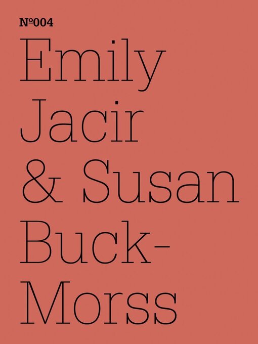 Title details for Emily Jacir & Susan Buck-Morss by Susan Buck-Morss - Wait list